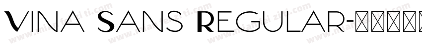 Vina Sans Regular字体转换